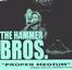 Hammer Bros. - Proper Medium